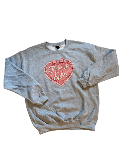 Thriving out of Spite Crewneck SweatShirt